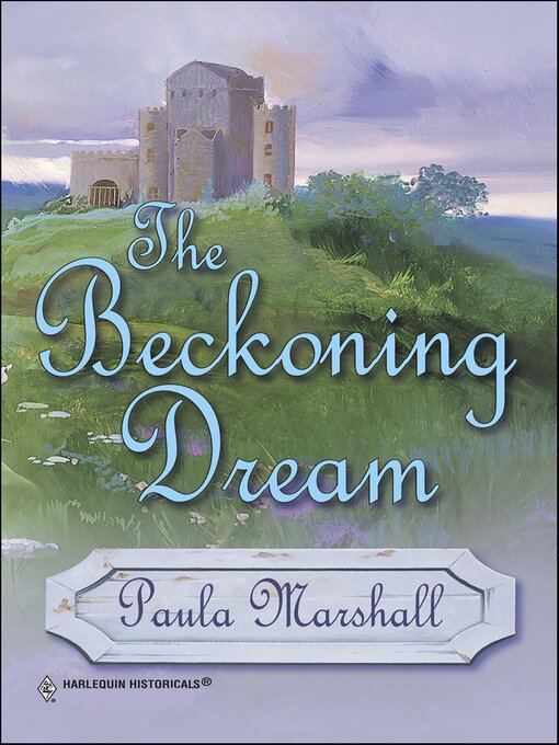 Title details for The Beckoning Dream by Paula Marshall - Available